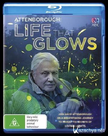     .  / David Attenboroughs Light on Earth (Life That Glows) (2016) HDTVRip (720p)