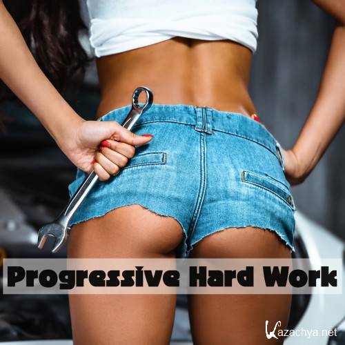 Progressive Hard Work (2016)
