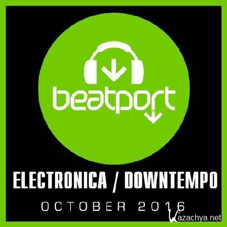 VA - Beatport Top 100 Electronica / Downtempo October (2016)
