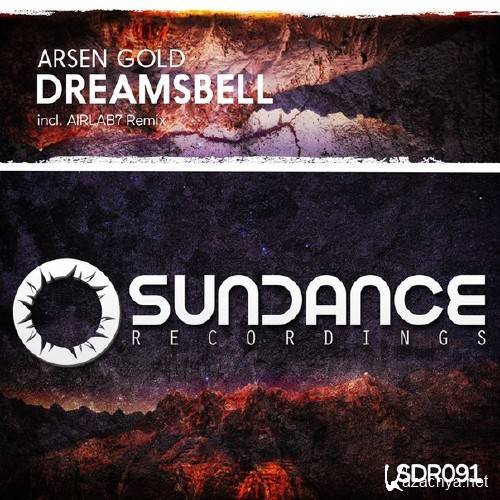 Arsen Gold - Dreamsbell (2016)