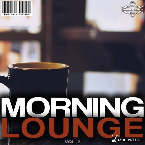Morning Lounge, Vol. 2 (2016)