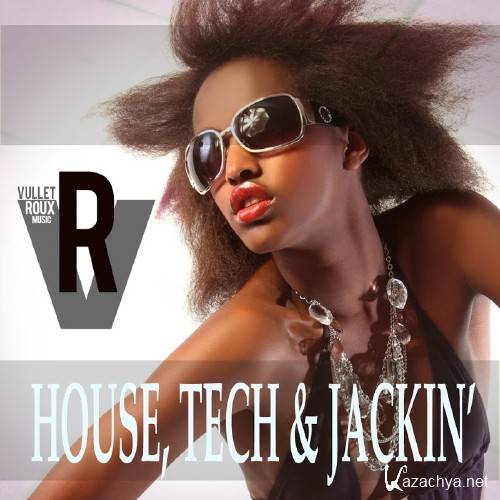 House, Tech And Jackin' (2016)