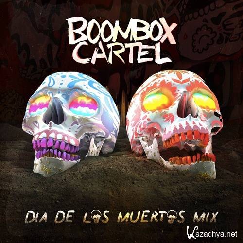 Boombox Cartel - Dia De Los Muertos Mix (2016)
