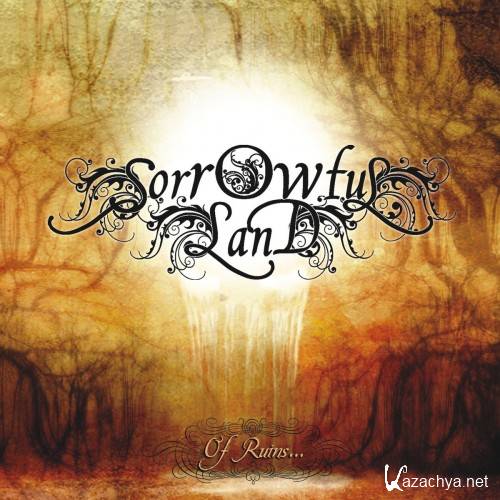Sorrowful Land - Of Ruins... (2016)