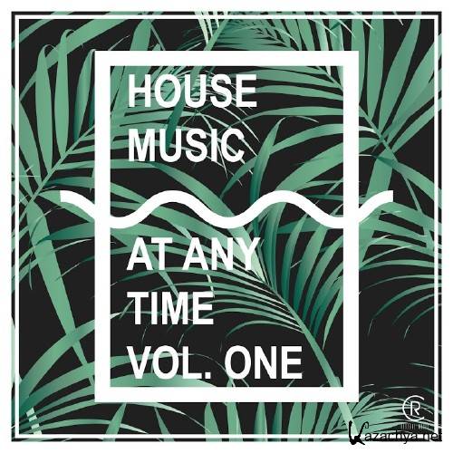 Housemusic At Any Time, Vol. 1 (2016)