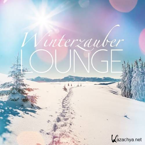 Winterzauber Lounge (2016)