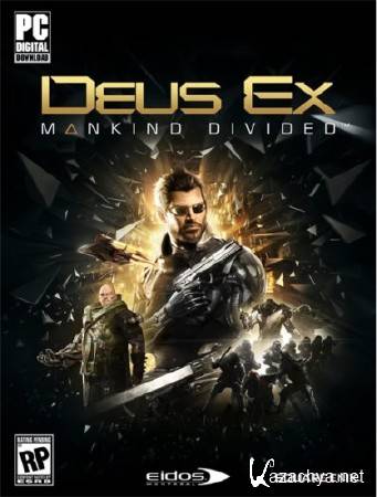 Deus Ex: Mankind Divided - Digital Deluxe Edition (2016/RUS/ENG/RePack от SEYTER)