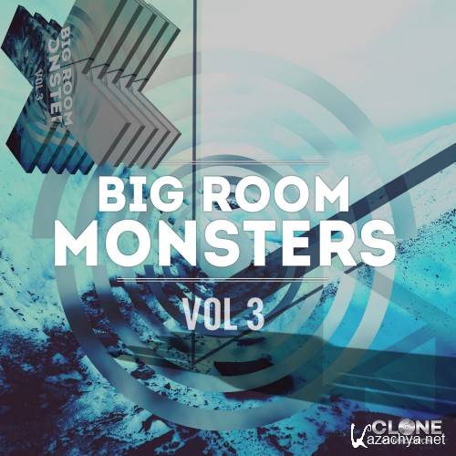 Bigroom Monsters, Vol. 3 (2016)