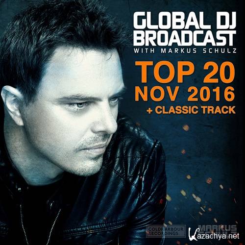 Global DJ Broadcast: Top 20 November 2016 (2016)