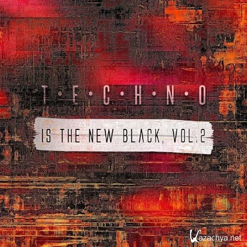 Techno Is the New Black, Vol. 2 (2016)