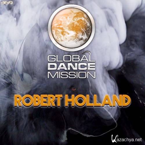 Robert Holland - Global Dance Mission 369 (2016)