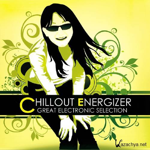 Chillout Energizer: Great Electronic Selection (2016)