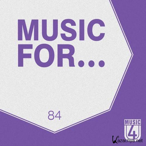 Music For..., Vol.84 (2016)