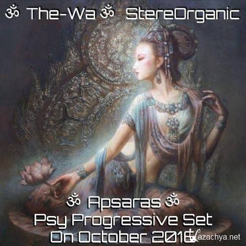 The-Wa @ StereOrganic - Apsaras Psy Progressive Set Vol.1 (2016)