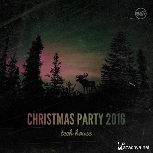 Christmas Party 2016 Tech House (2016)