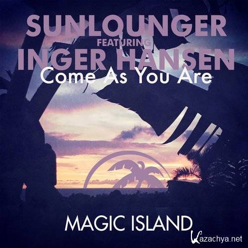 Sunlounger feat. Inger Hansen - Come As You Are (Roger Shah Hello World Uplifting Mix) (2016)