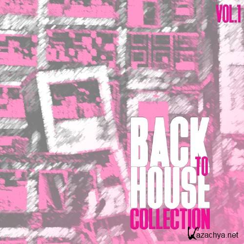 Back to House Collection, Vol. 1 (2016)