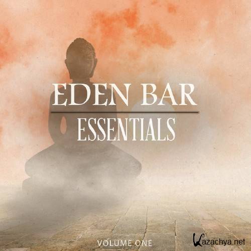 Eden Bar Essentials, Vol. 1 (Finest In Deep House & Tech House Music) (2016)