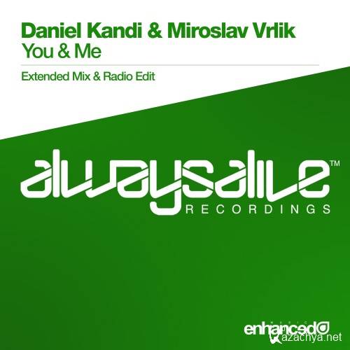 Daniel Kandi & Miroslav Vrlik - You & Me (2016)