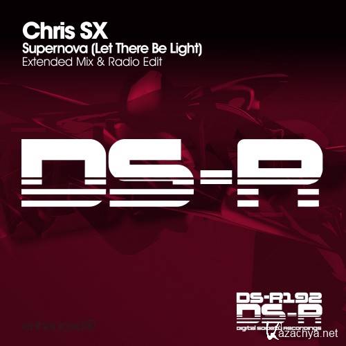 Chris SX - Supernova (Let There Be Light) (2016)