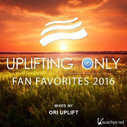 Ori Uplift - Uplifting Only: Fan Favorites 2016 (2016)