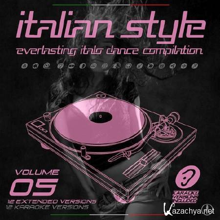Italian Style Everlasting Italo Dance Compilation Vol 5 (2016)