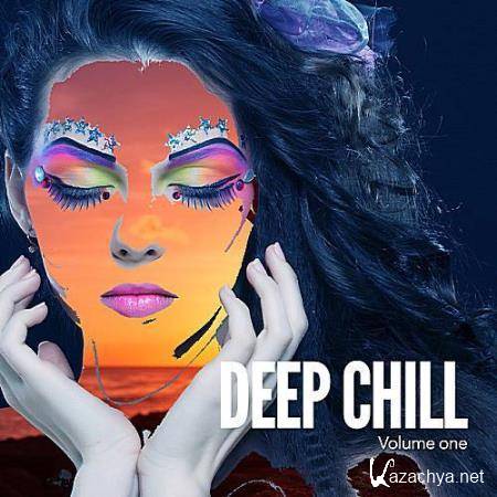 VA - Deep Chill Vol.1 (Deep Relaxing Down Beats) (2016)