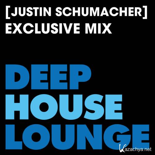 Justin Schumacher - DeepHouseLounge Exclusive Mix (2016)
