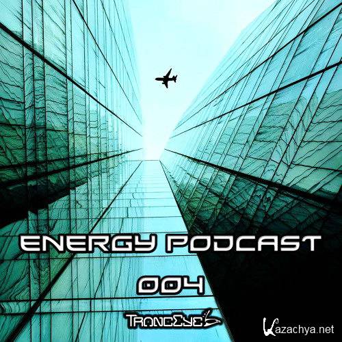 TrancEye - Energy Podcast 004 (2016)