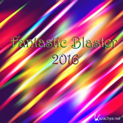 Fantastic Blaster 2016 (2016)