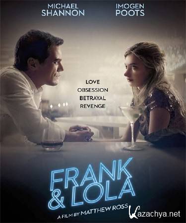    / Frank & Lola (2016)  WEB-DLRip/WEB-DL 720p/WEB-DL 1080p