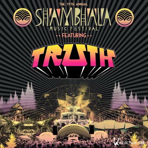 Truth  -  Shambhala 2016 The Grove Stage (2016)