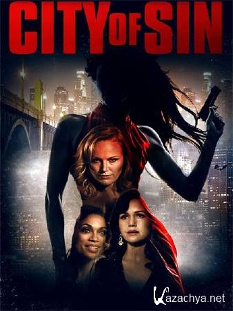   / City of Sin (2017) WEB-DLRip/WEB-DL 720p/WEB-DL 1080p