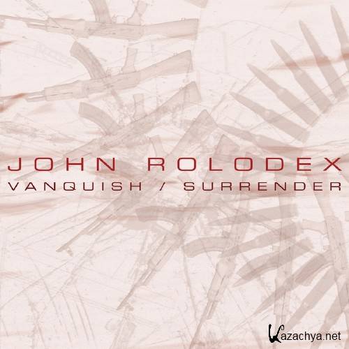 John Rolodex - Surrender (2016)