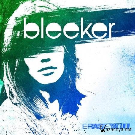 Bleeker - Erase You (2016)    