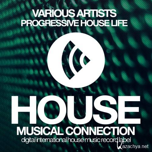 Progressive House Life (2016)