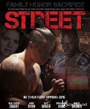  /  / Street (2015) HDRip