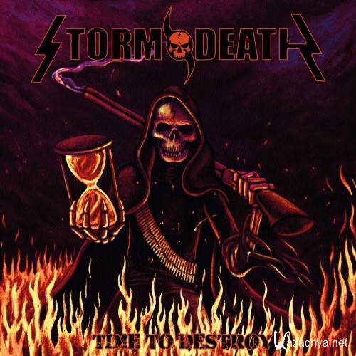 Stormdeath - Time To Destroy (2016)