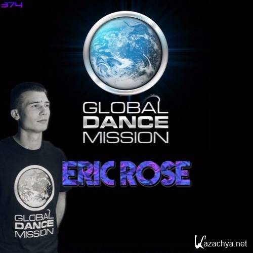 Eric Rose - Global Dance Mission 374 (2016)