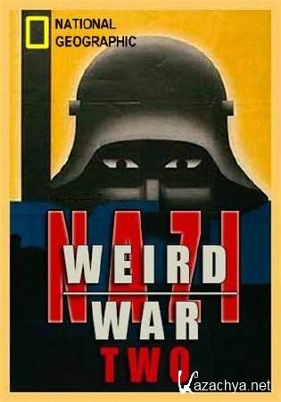 ���������� ����� ������ �������. ������������ ������� / Hitler's meth heads / Nazi weird war two (2016) SATRip