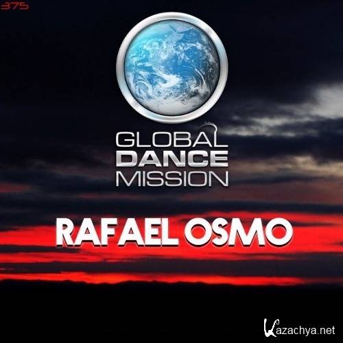 Rafael Osmo - Global Dance Mission 375 (2016)