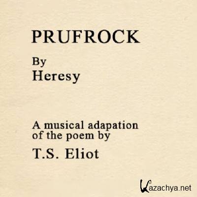 Heresy - Prufrock (2016)