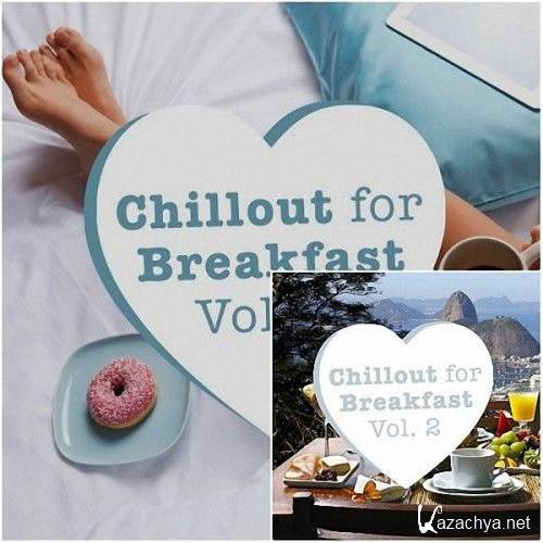 VA - Chillout For Breakfast Vol 1-2 (2016)