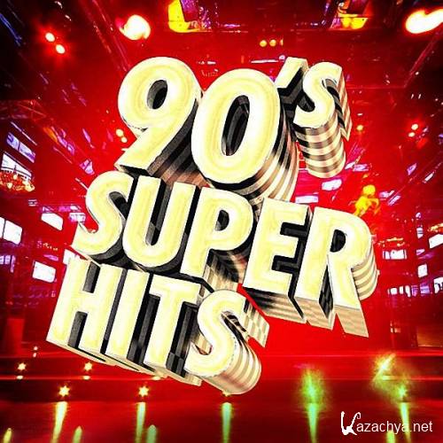 VA - 90s Hits Super Songs (2016) 