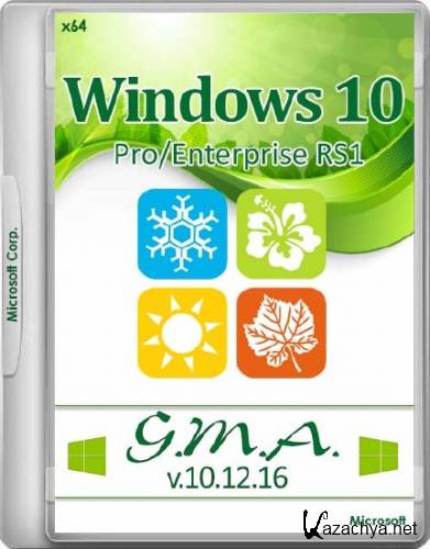 Windows 10 Pro/Enterprise RS1 G.M.A. v.10.12.16 (x64/RUS)