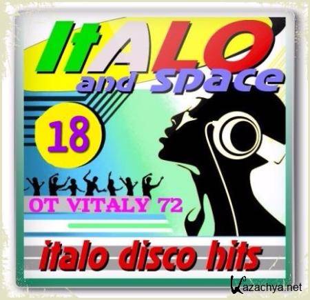 VA - SpaceSynth & ItaloDisco Hits - 18 t Vitaly 72 (2017)