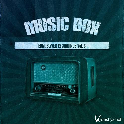 Music Box: EDM, Vol.3 (2017)