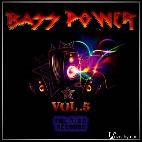 Bass Pover, Vol. 5 (2017)