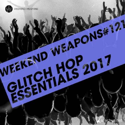 Glitch Hop Essentials 2017 (2017)