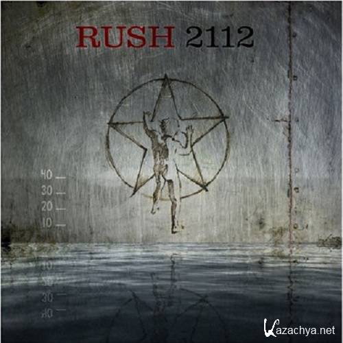 Rush - 2112 (40th Anniversary Deluxe Edition) (2016)